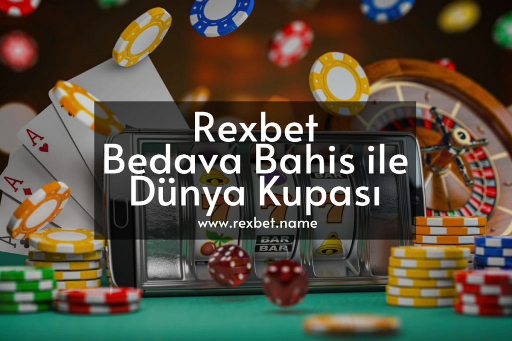 rexbetdünyakupası-rexbetname-rexbet